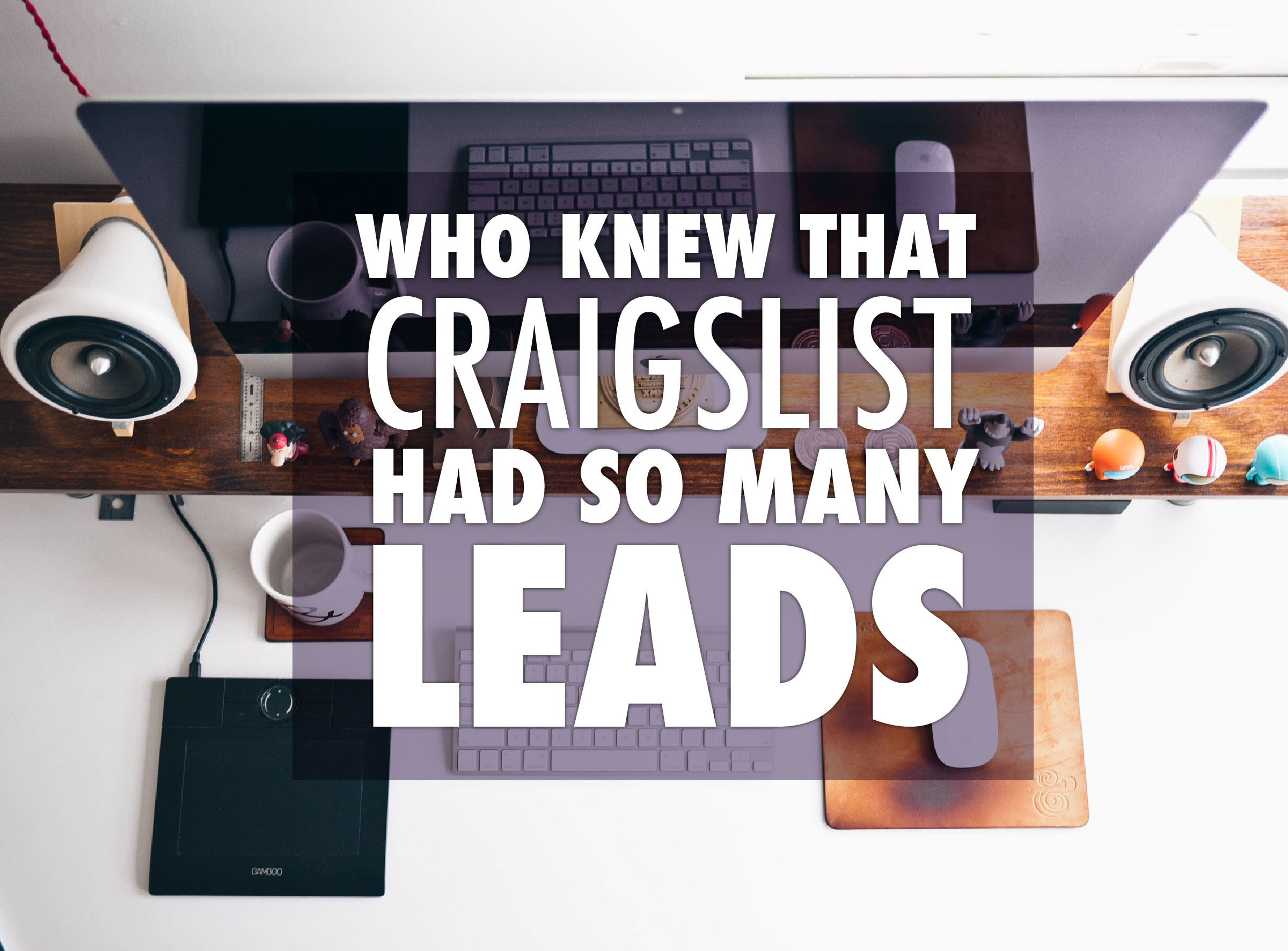 Get Real Estate Leads From Craigslist: The Definitive Guide