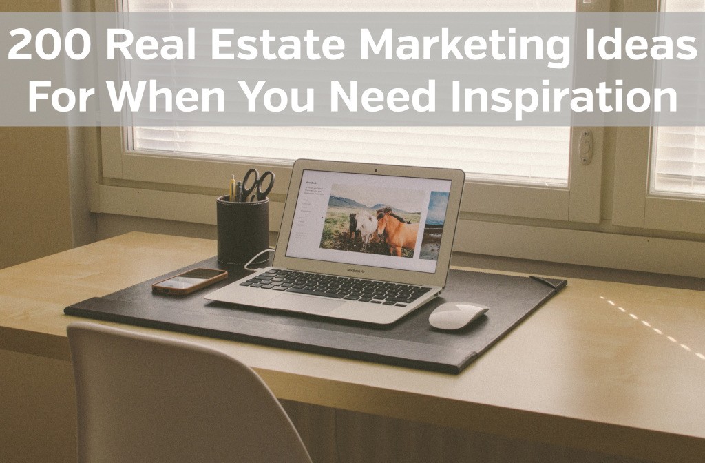 real estate marketing ideas