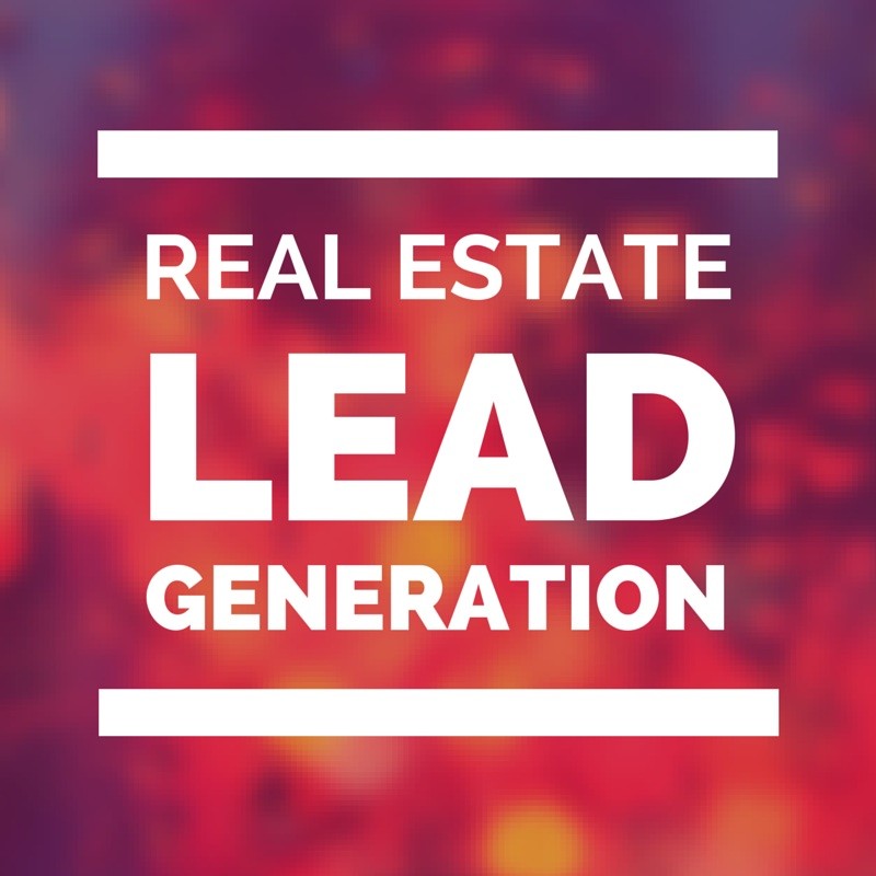 real estate lead generation ideas