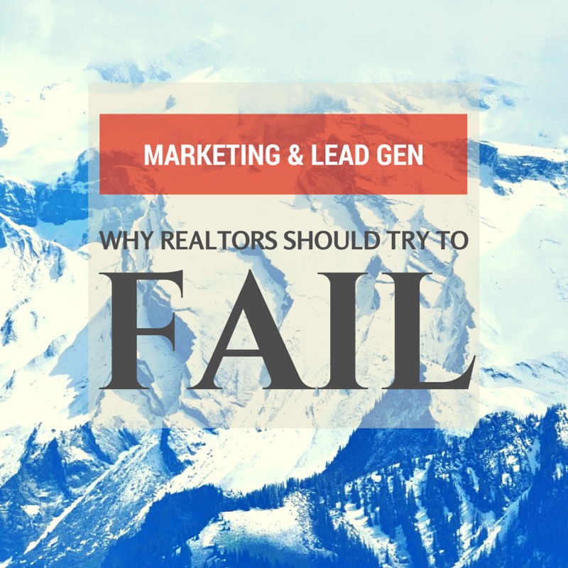 failure is important to real estate marketing
