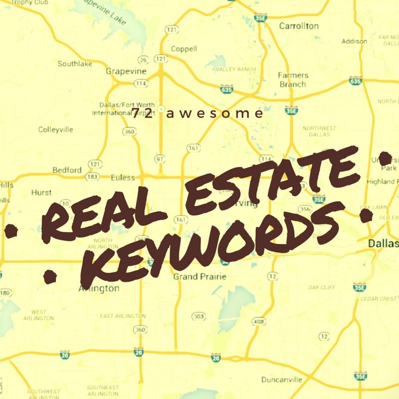 72 awesome real estate keywords