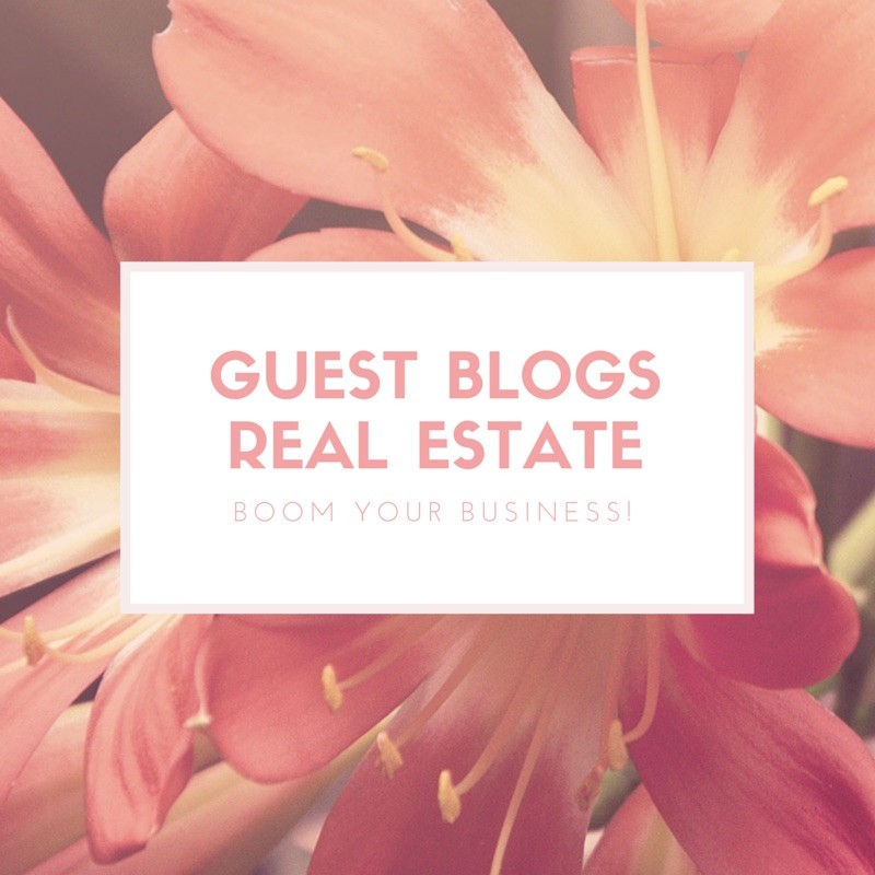 guest blogging real estate