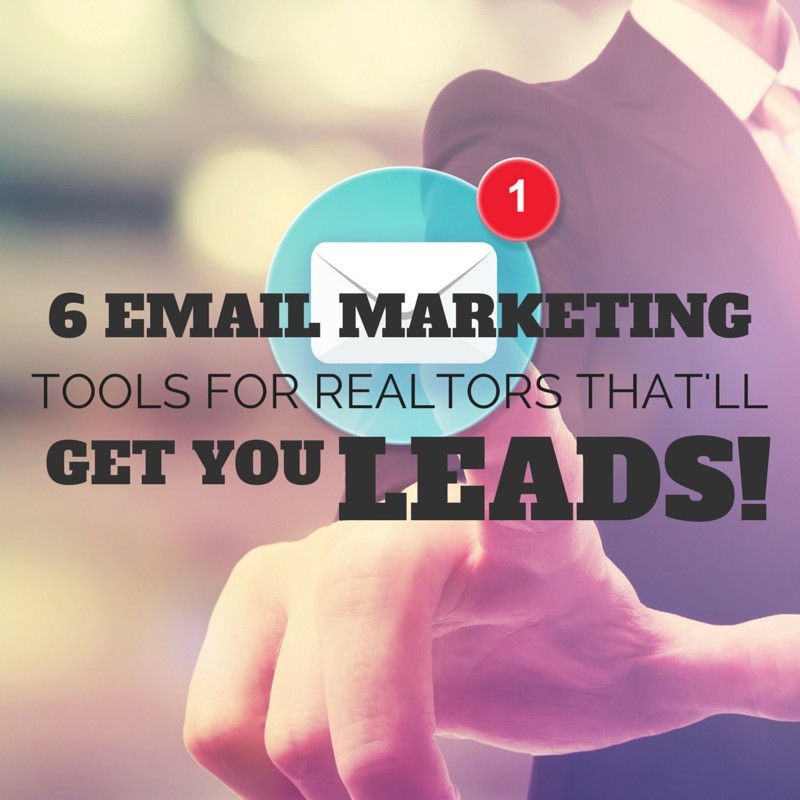 REAL ESTATE EMAIL MARKETING