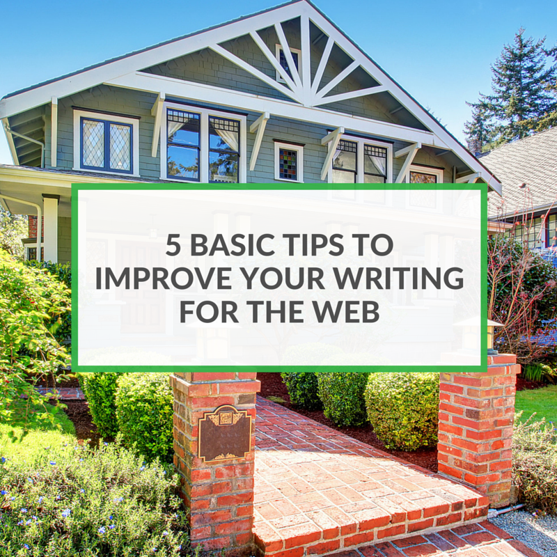 5 Basic Tips to Improve Your Writing for the Web