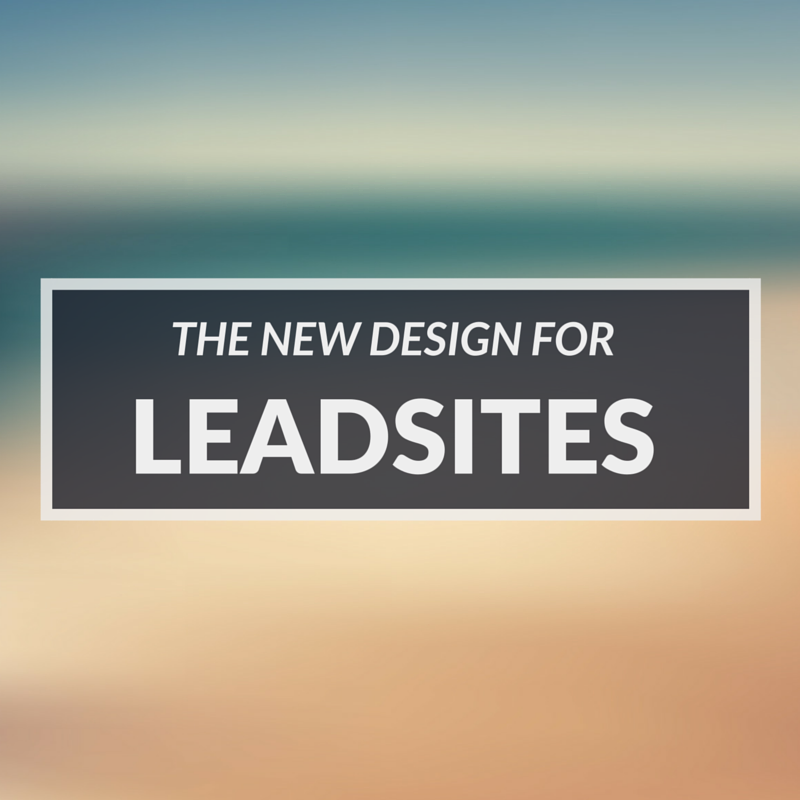 Introducing Our Newest Design For LeadSites!