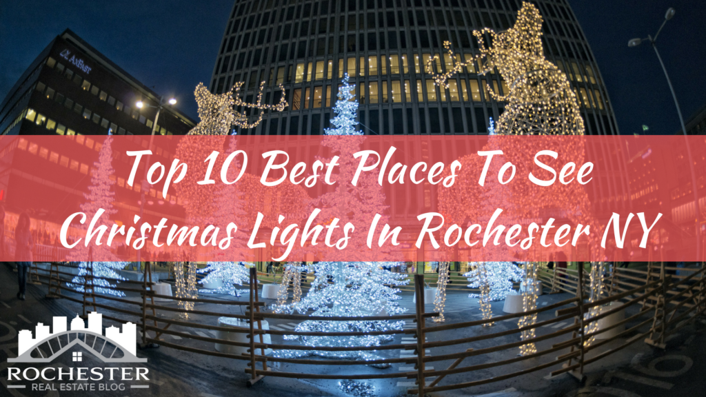 top-10-best-places-to-see-christmas-lights-in-rochester-ny