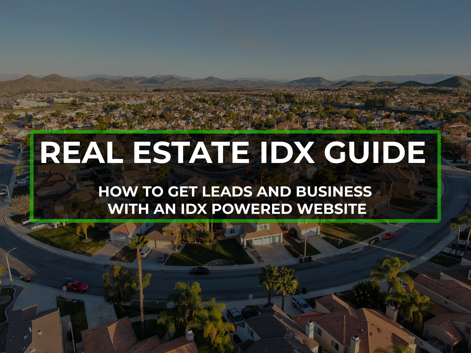 what is idx - real estate idx guide 