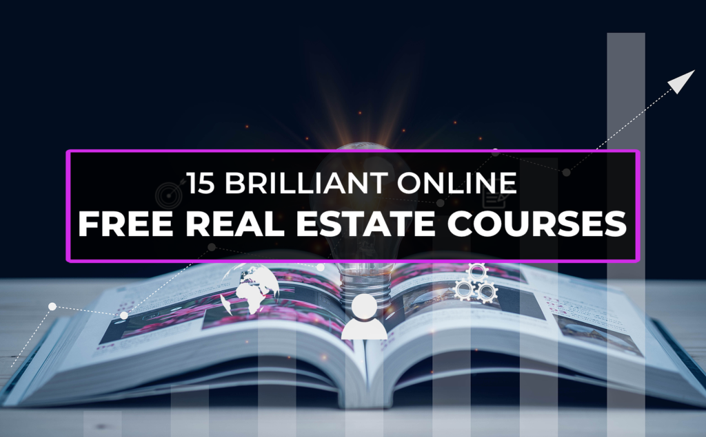 15 brilliant Free online real estate courses